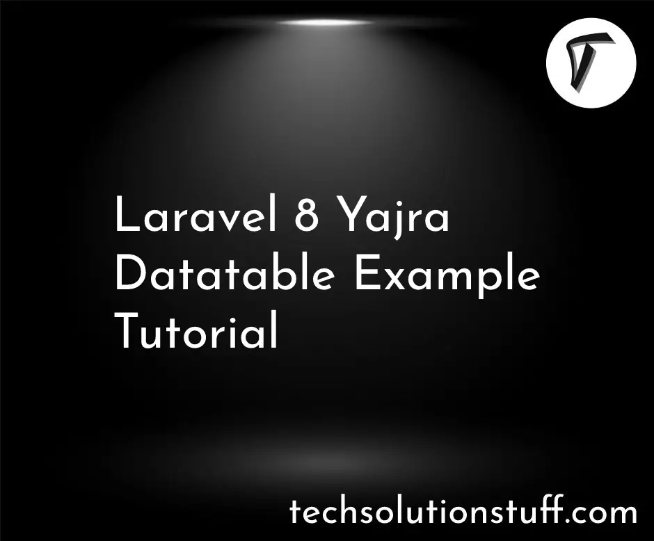 Laravel 8 Yajra Datatable Example Tutorial