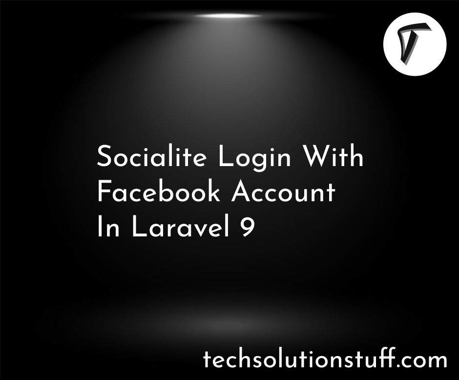 Socialite Login with Facebook Account In Laravel 9